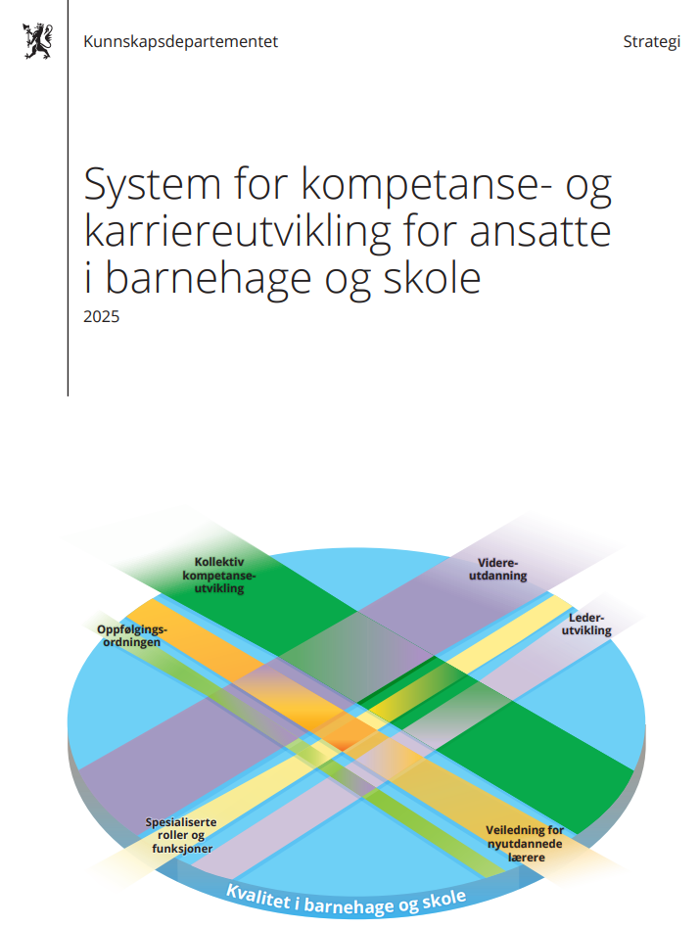 forside fra regjeringens strategi for system for kompetanse- og karriereutvikling for ansatte i barnehage og skole